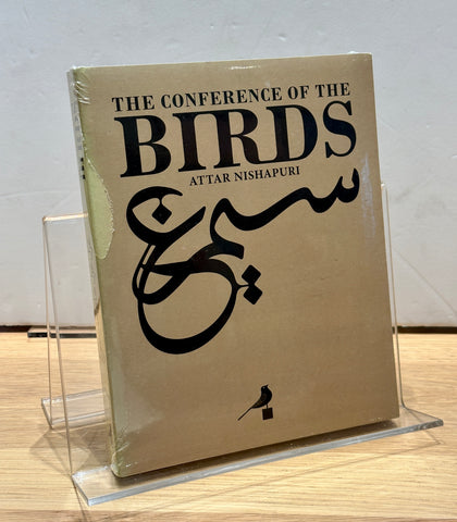 The Conference of the Birds by Attar Nishapuri