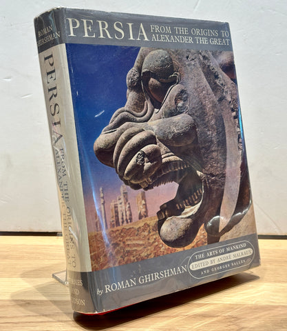 Persia: From the Origins to Alexander the Great by Roman Ghirshman