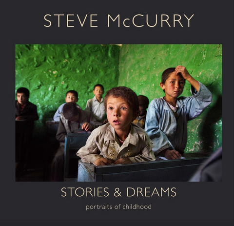 Stories and Dreams: Portraits of Childhood by Steve McCurry