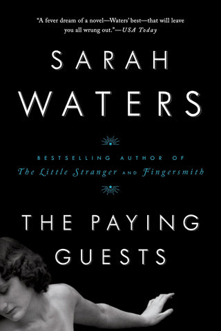 The Paying Guests by Sarah Waters