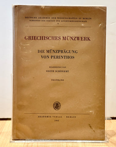 Griechisches Münzwerk; die Münzprägung von Perinthos by Edith Schönert-Geiss