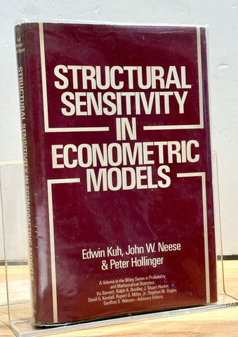 Structural Sensitivity in Econometric Models by Edwin Kuh, John W. Neese & Peter Hollinger