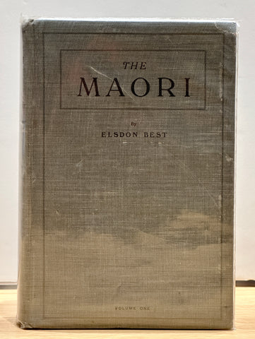 The Maori by Elsdon Best