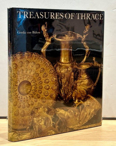 Treasures of Thrace by Gerda von Bulow