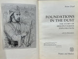Foundations in the Dust: The Story of Mesopotamian Exploration by Seton Lloyd