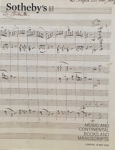 Sotheby's Music and Continental Books and Manuscripts, London, 24 May 2016