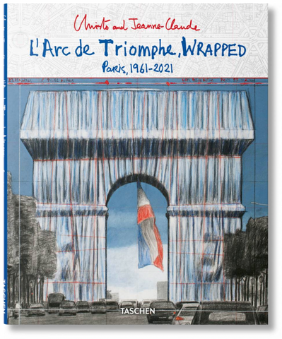 L’Arc de Triomphe, Wrapped : Paris 1961-2021 by Christo and Jeanne-Claude