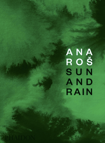 Ana Ros: Sun and Rain