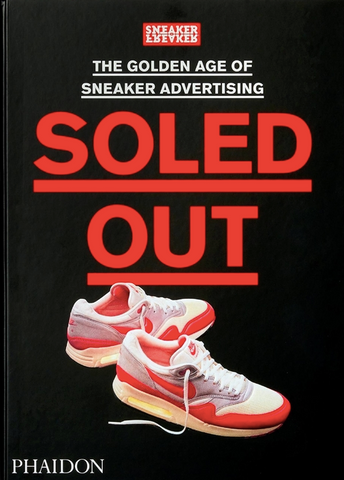 Soled Out: The Golden Age of Sneaker Advertising