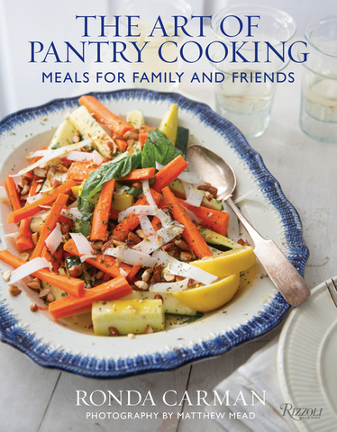 The Art of Pantry Cooking: Meals for Family and Friends by Ronda Carman