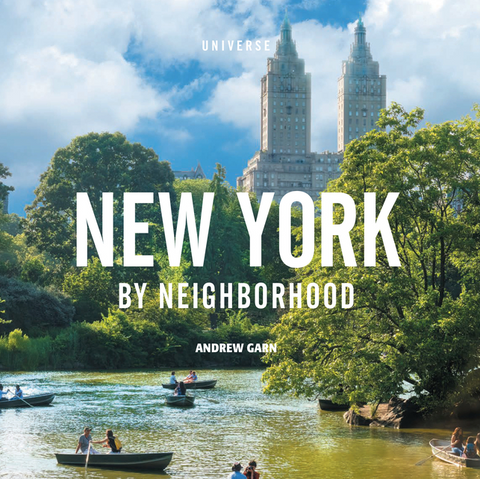 New York by Neighborhood by Andrew Garn