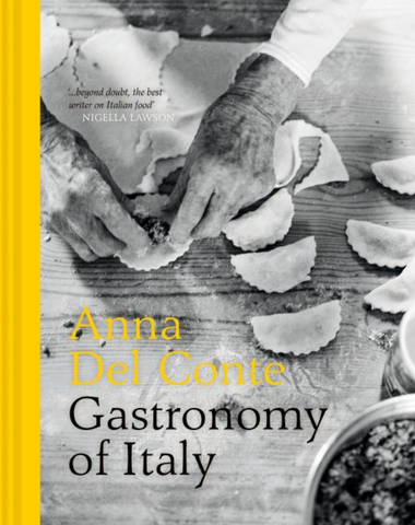 Gastronomy of Italy by Anna Del Conte