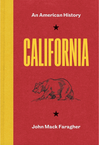 California: An American History