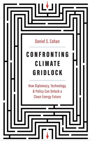 Confronting Climate Gridlock: How Diplomacy, Technology, and Policy Can Unlock a Clean Energy Future