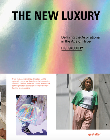 The New Luxury: Defining the Aspirational in the Age of Hype