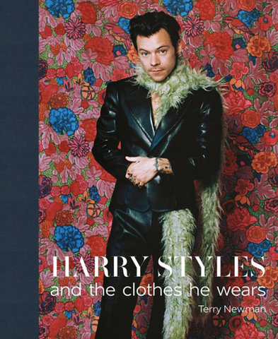 Harry Styles: And the Clothes He Wears