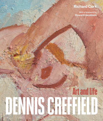 Dennis Creffield: Art and Life