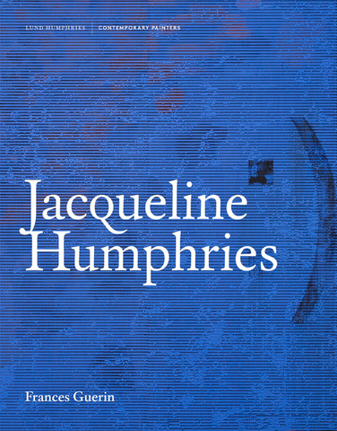Jacqueline Humphries (Contemporary Painters)