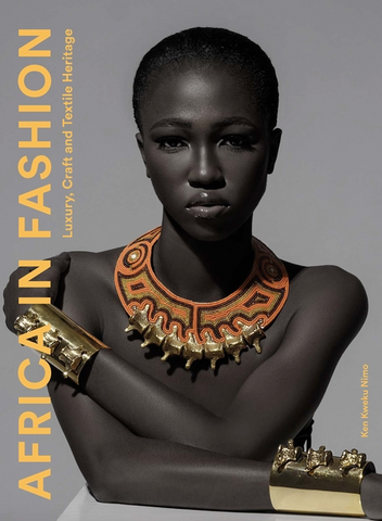 Africa in Fashion: Luxury, Craft and Textile Heritage