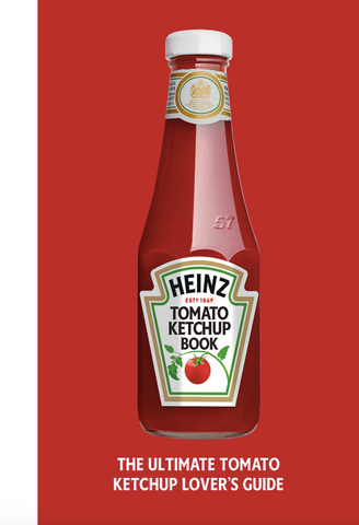 The Heinz Tomato Ketchup Book