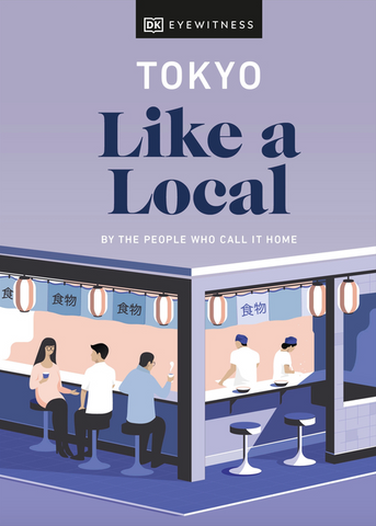 Tokyo Like a Local: By the People Who Call It Home