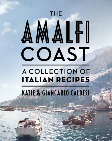 The Amalfi Coast: A Collection of Italian Recipes (Compact Edition)