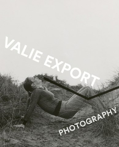 Valie Export: Photography