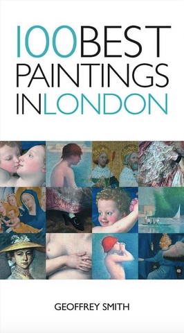 100 Best Paintings in London (100 Best Paintings)