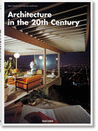 Architecture in the 20th Century by Peter Gössel