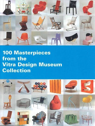9783980407038 100 Masterpieces from the Vitra Design Museum Collection (Vitra Design Museum)