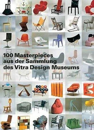 9783980407021 100 Masterpieces aus der Sammlung des Vitra Design Museums (German Edition) (Vitra Design Museum)