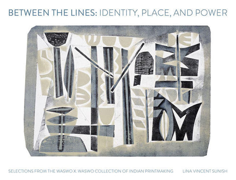 BETWEEN THE LINES: IDENTITY, PLACE AND POWER