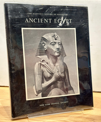 Ancient Egypt: The Acanthus History of Sculpture