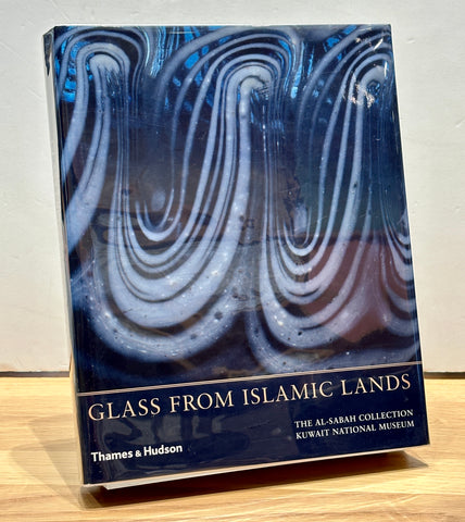 Glass From Islamic Lands by Stefano Carboni