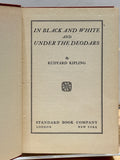 In Black and White and Under The Deodars by Rudyard Kipling