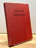 Dutch Painting (Painting, Color, History) by Jean Leymarie