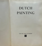 Dutch Painting (Painting, Color, History) by Jean Leymarie