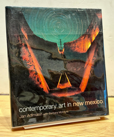 Contemporary Art in New Mexico by Jan Adlmann