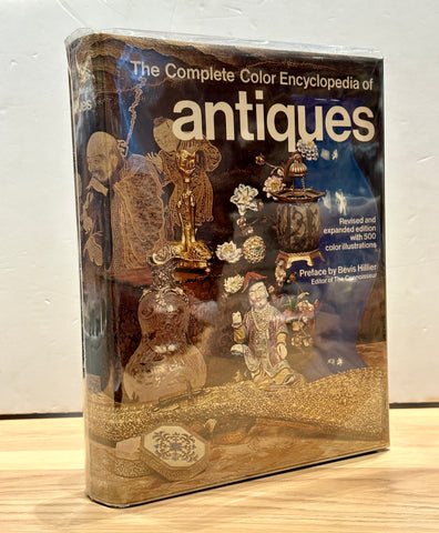 The Complete Color Encyclopedia of Antiques by L. G. G. Ramsey