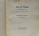 Arts De L'Islam Des Origines A 1700: dans les collections publiques francases
