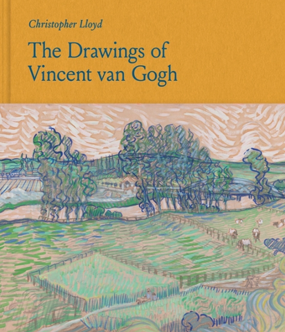 The Drawings of Vincent Van Gogh by Christopher Lloyd