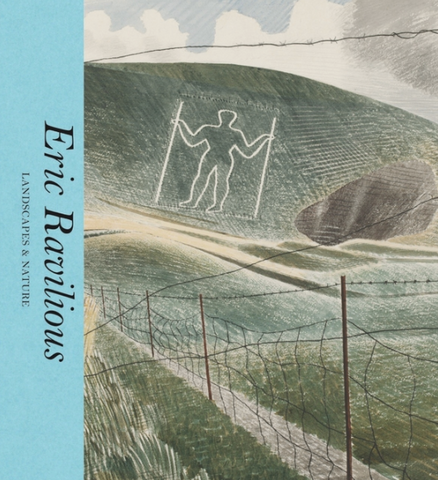 Eric Ravilious: Landscapes & Nature by Ella Ravilious