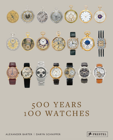 500 Years, 100 Watches by Alexander Barter