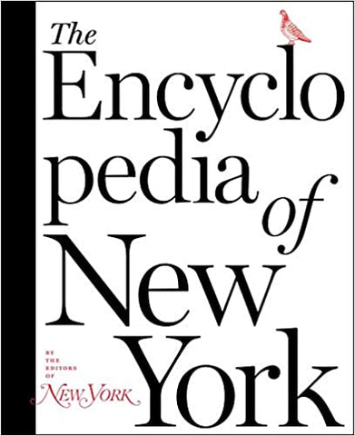 The Encyclopedia of New York by New York Magazine