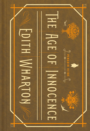 The Age of Innocence By EDITH WHARTON
