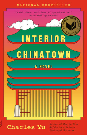 Interior Chinatown by Charles Yu (Softcover)