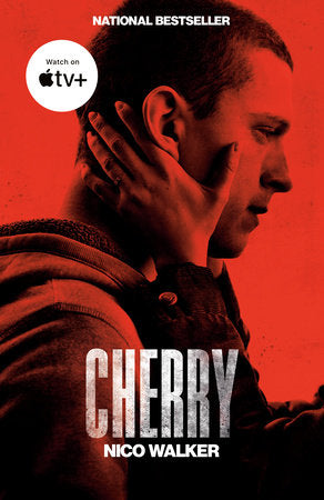 Cherry (Movie Tie-in) By NICO WALKER