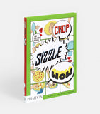 Chop, Sizzle, Wow : The Silver Spoon Comic Cookbook