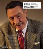 Paul McCarthy - Revised & Expanded Edition