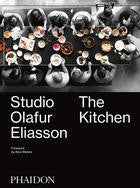 Studio Olafur Eliasson :The Kithcen